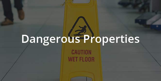 Dangerous Properties